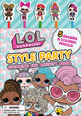 Libro L.o.l. Surprise!: Style Party: Coloring And Activit...