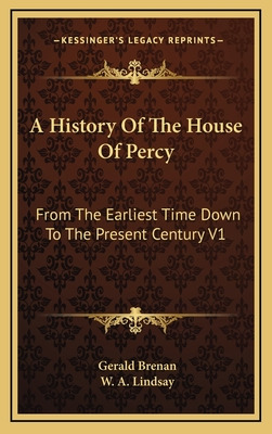 Libro A History Of The House Of Percy: From The Earliest ...