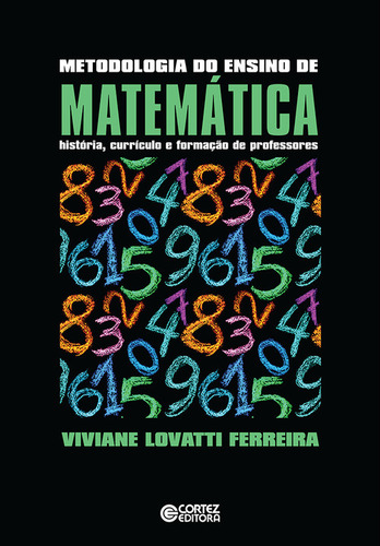 Metodologia Do Ensino De Matemática  -  Viviane Lovatti Fer