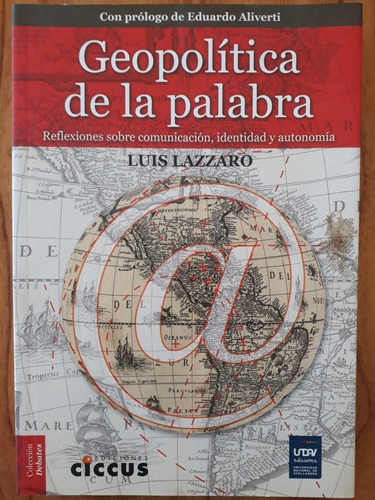 Geopolítica De La Palabra - Luis Lazzaro / Nuevo 