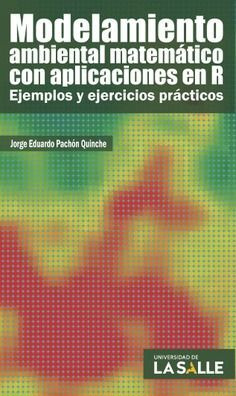 Libro Modelamiento Ambiental Matematico Con Aplicaciones En