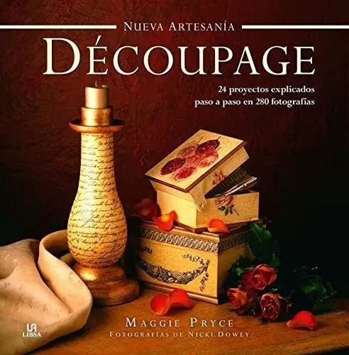 Nueva Artesania Decoupage - Maggie Pryce
