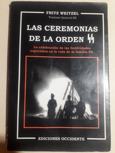 Libro Las Ceremonias De La Orden Ss - 116 Pag. Fritz Weitzel