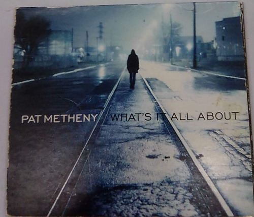 Pat Metheny. What´s It All About. Cd Audio Usado. Qqj. Ag.