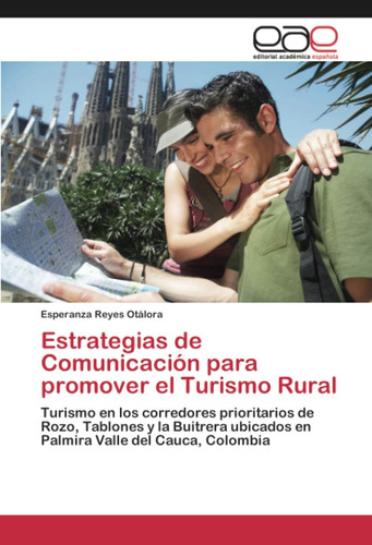 Libro: Estrategias De Comunicación Para Promover El Turismo 