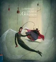 Comprar Tortuga Gigante De Las Galapagos - Rebecca Dautremer