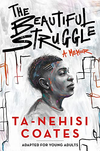 Libro The Beautiful Struggle (adapted For Young Adults) De C