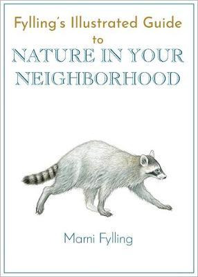 Libro Fylling's Illustrated Guide To Nature In Your Neigh...