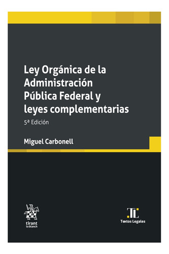 Ley Orgánica De La Administración Pública Federal - 2024 
