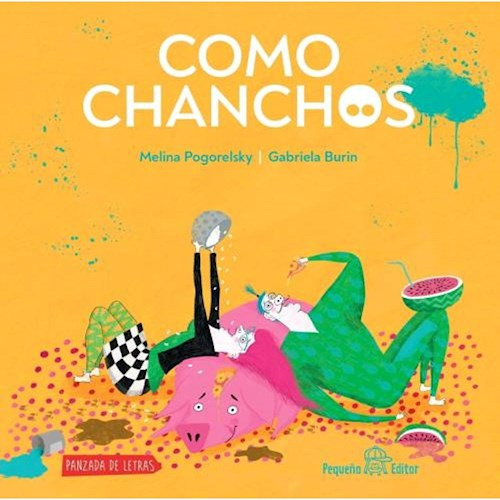 Como Chanchos - Pogorelsky _ Burin - Envío Caba Gba