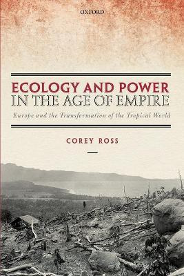 Libro Ecology And Power In The Age Of Empire : Europe And...
