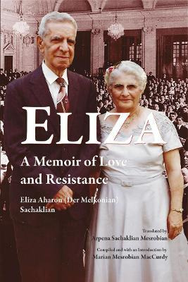 Libro Eliza : A Memoir Of Love And Resistance - Eliza Aha...