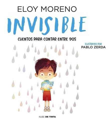 Libro: Invisible (colección Cuentos Para Contar Entre Dos). 