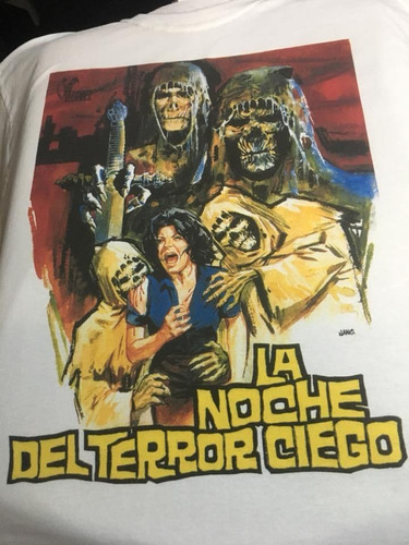 La Noche Del Terror Ciego - Peliculas De Culto -  Polera- Cy