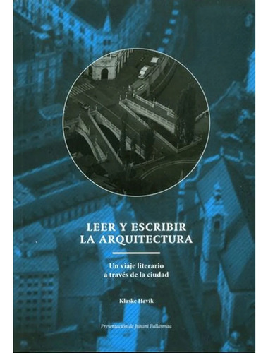 Leer Y Escribir La Arquitectura