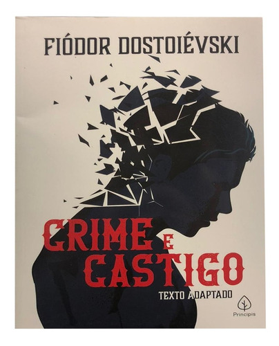 Crime E Castigo - Fiódor Dostoiévski 