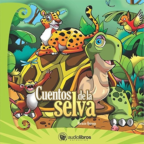 Cuentos De La Selva (e-book Y Dibujos Para Colorear).a - #d