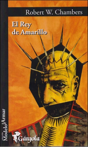 El Rey De Amarillo - Robert W. Chambers