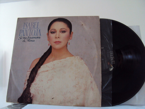 Vinilo Lp 203  Isabel Pantoja Se Me Enamora El Alma 