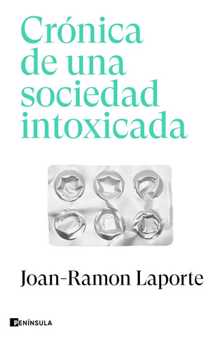 Libro Crónica De Una Sociedad Intoxicada