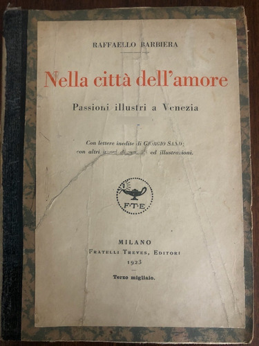 Nella Città Dell'amore, Raffaello Barbiera (Usado)