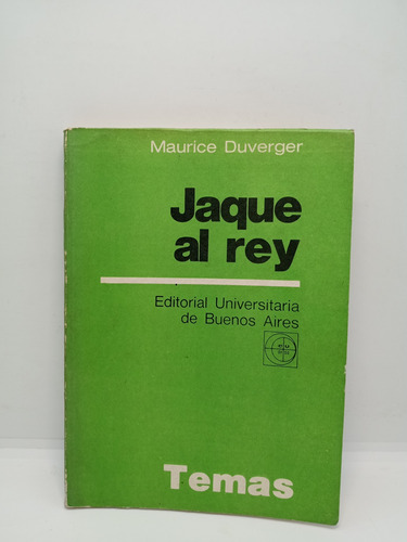Jaque Al Rey - Maurice Duverger - Teoría Política