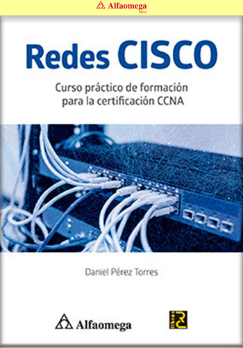 Redes Cisco - Curso Práctico De Formación