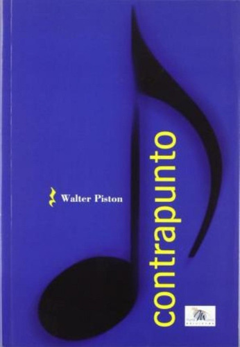 Contrapunto, De Piston Walter. Editorial Mundimusica Ediciones S.l. En Español