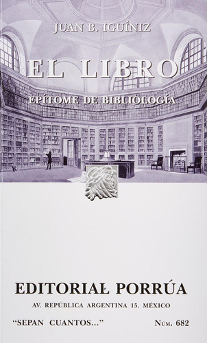 El Libro: Epítome De Bibliología