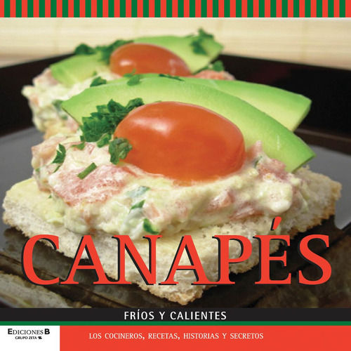 Canapes Frios Y Calientes