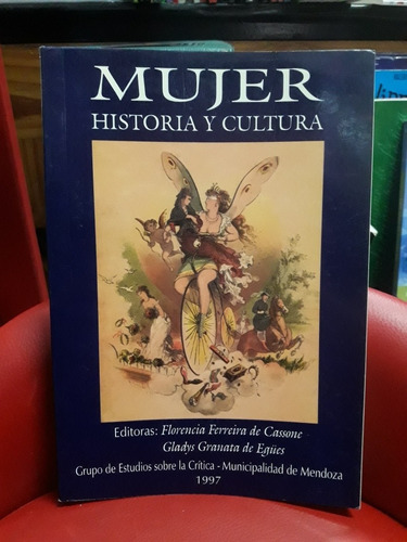 Mujer Historia Y Cultura - Cassone - Usado - Devoto 