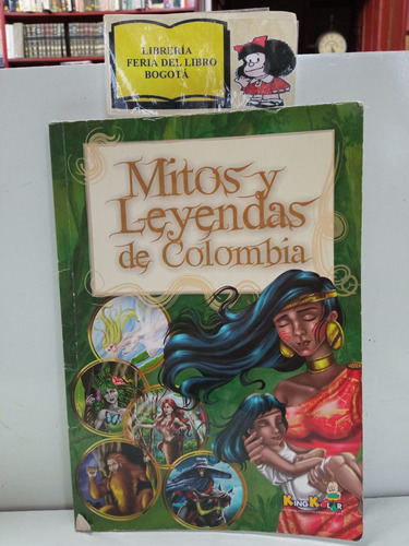 Mitos Y Leyendas De Colombia - Kingkolor - Ilustrado 