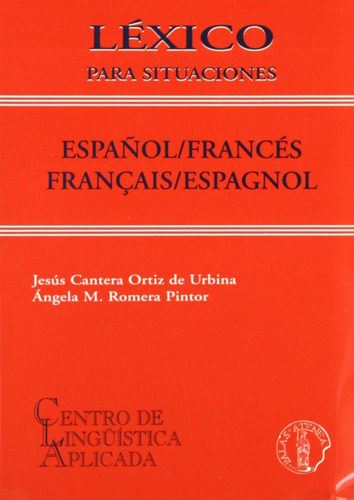 Lexico Para Situaciones Español/frances Vv Cantera, Jesus/r