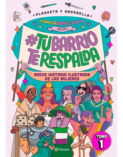 Libro Tu Barrio Te Respalda: Breve Historia Ilustrada De La