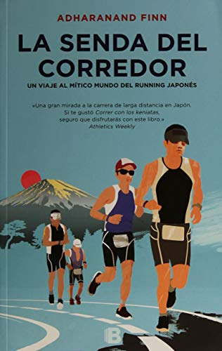 Libro Senda Del Corredor Un Viaje Al Mitico Mundo Del Runnin