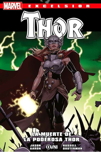 Excelsior - La Muerte De La Poderosa Thor - Aaron Bacalo