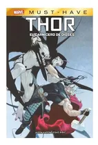 Comprar Libro Marvel Must Have Thor El Carnicero De Dios De Marvel M