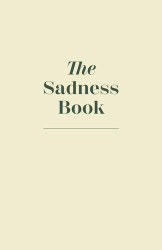 Libro:  The Sadness Book - A Journal To Let Go