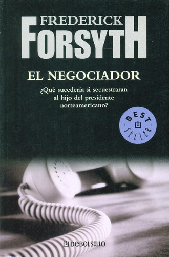Libro El Negociador De Frederick Forsyth