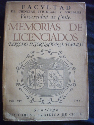 Memorias De Licenciados,dº Internacional Público Vol. Xix