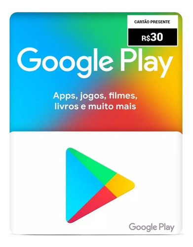 Gift Card Digital Google Play R$ 30 - Envio Imediato