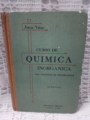 Libro Curso De Quimica Inorgánica Nociones Mineralogia 16ed
