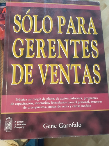 Libro Solo Para Gerentes De Ventas- Gene Garofalo