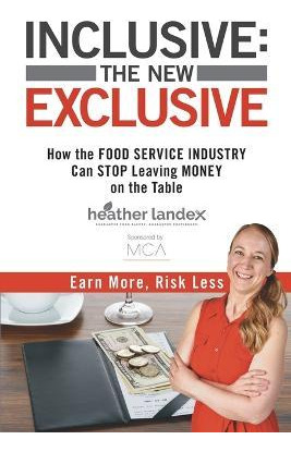 Libro Inclusive : The New Exclusive: How The Food Service...