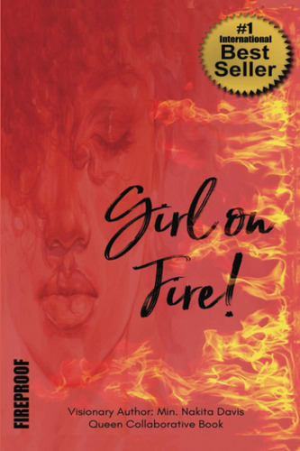 Libro En Inglés: ¡chica En Fuego !: A Prueba De Fuego