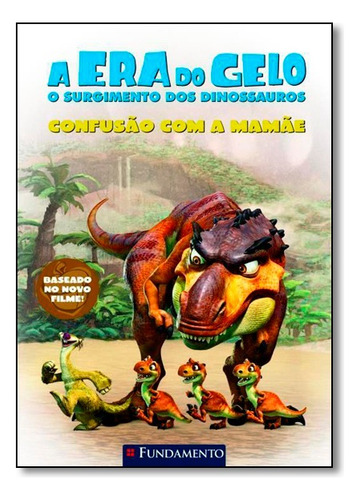 Era Do Gelo, A Confusao Com A Mamae, De Sierra Harimann. Editora Fundamento, Capa Mole Em Português