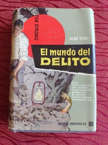 El Mundo Del Delito Alan Hynd