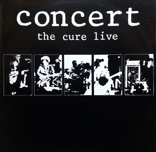 The Cure - The Cure Live Concert Lp
