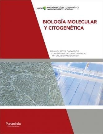 Biología Molecular Y Citogenética - Juan Bautista Cuenca Par
