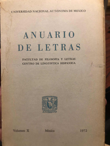 Anuario De Letras Universidad Autónoma De México Vol X 1972